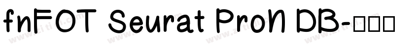 fnFOT Seurat ProN DB字体转换